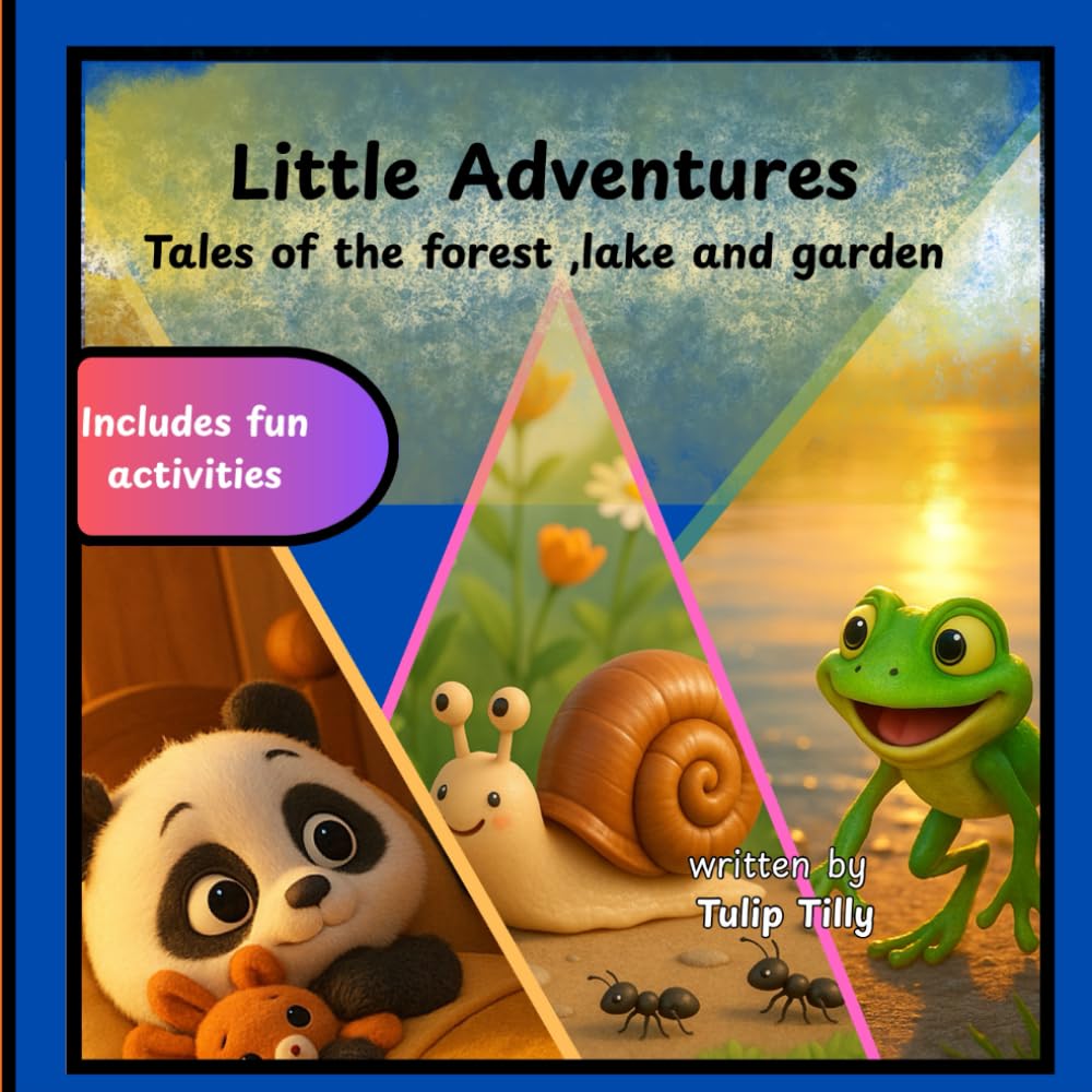 Little Adventures: Tales of the forest, lake and garden
