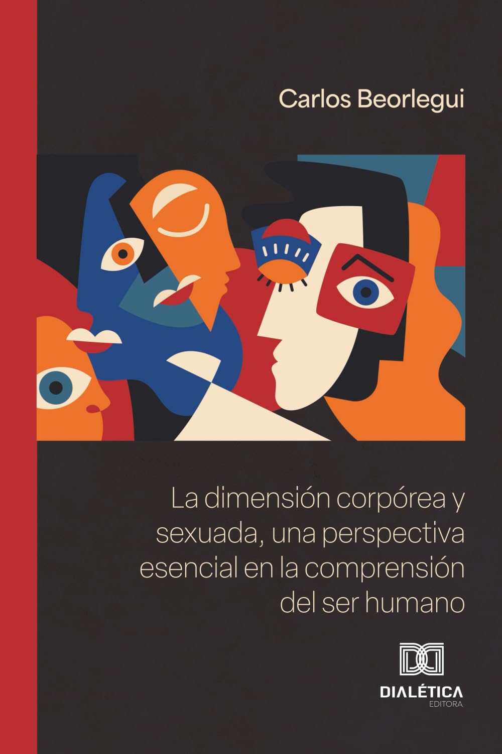 La dimensión corpórea y sexuada, una perspectiva esencial en la comprensión del ser humano