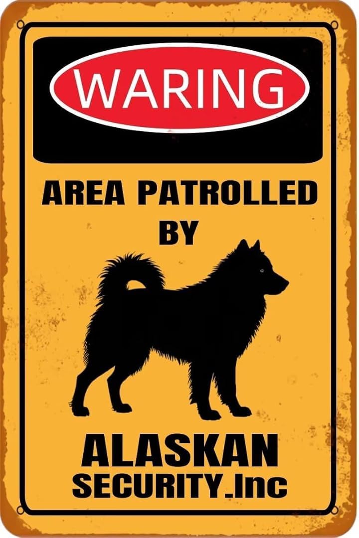 Waring Area Patrolled By Alaskan Security inc Retro for Home Garage Farm Garden Bar Coffee Kitchen Wall Decor Tin Sign 8x12 Inch
