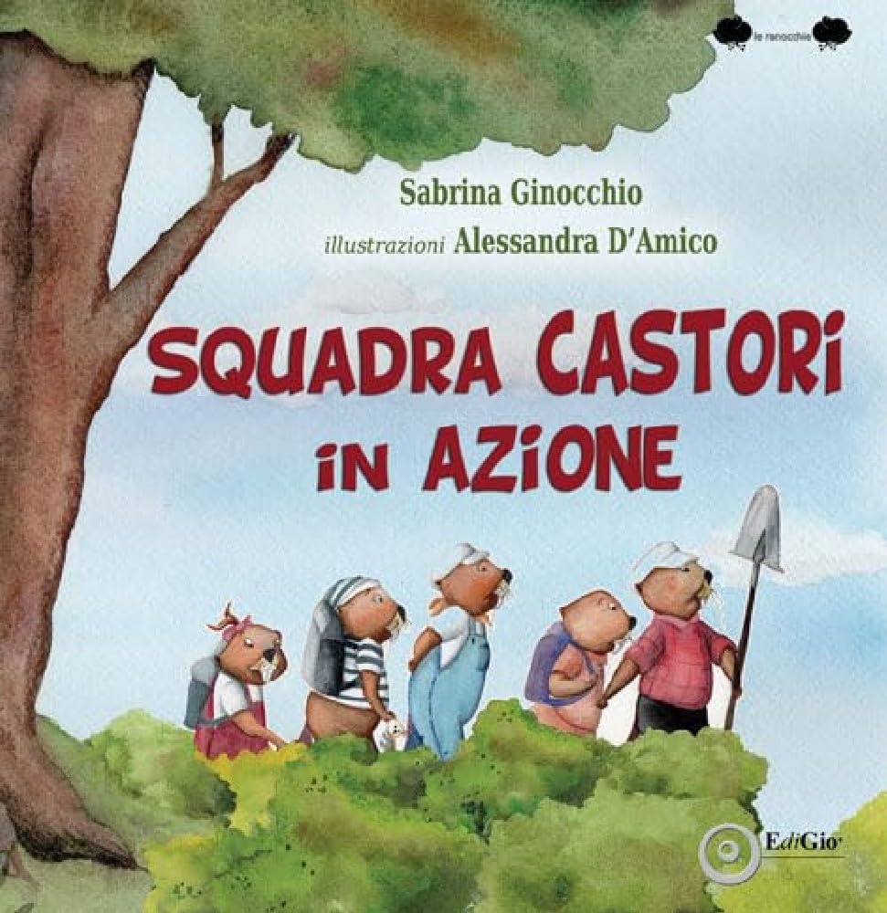 Squadra Castori In Azione. Ediz. Illustrata - 4