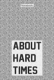 About hard times