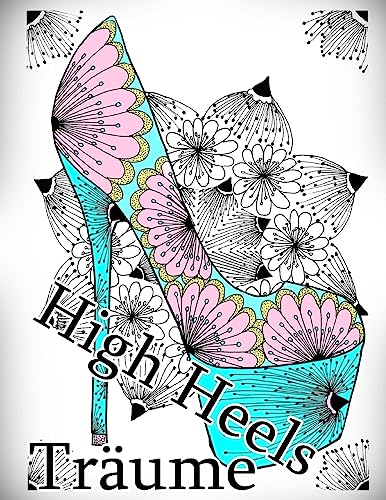 High Heels Träume (German Edition)