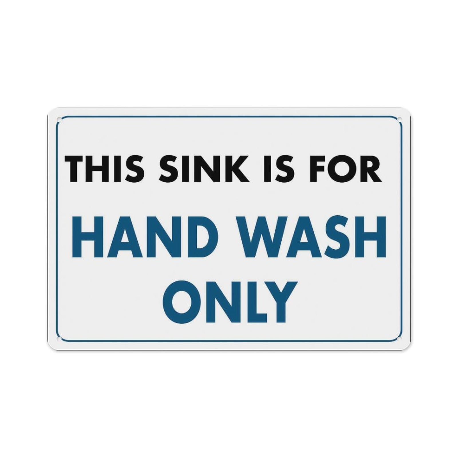 peiyeety This Sink is for Hand Wash Only Sign Aluminum Tin Warning Signs for Home Outdoor Garden 12X16 Inches