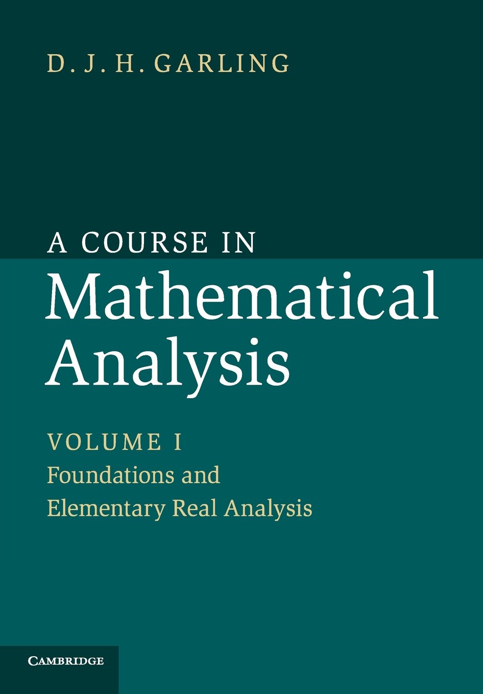 A Course in Mathematical Analysis