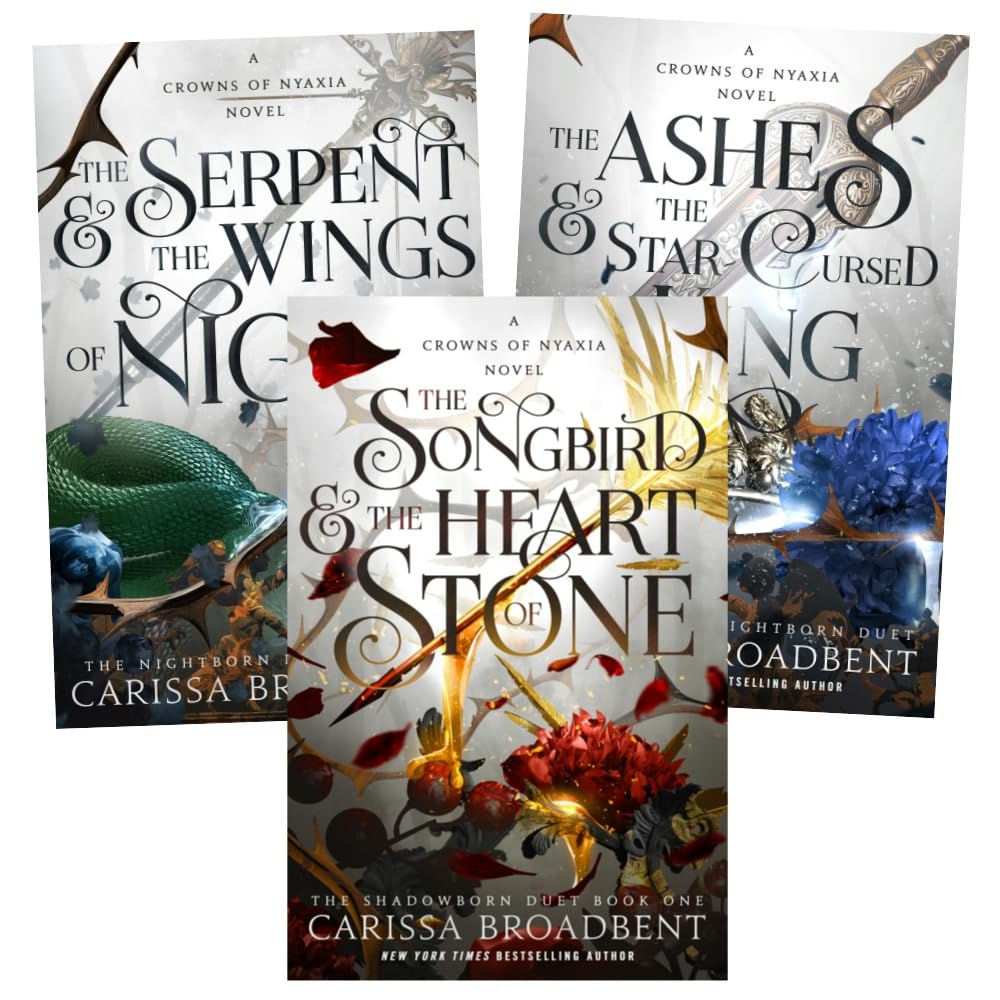 Crowns of Nyaxia Series 3 Books Set - The Serpent & the Wings of Night, The Ashes & the Star-Cursed King, The Songbird & the Heart of Stone