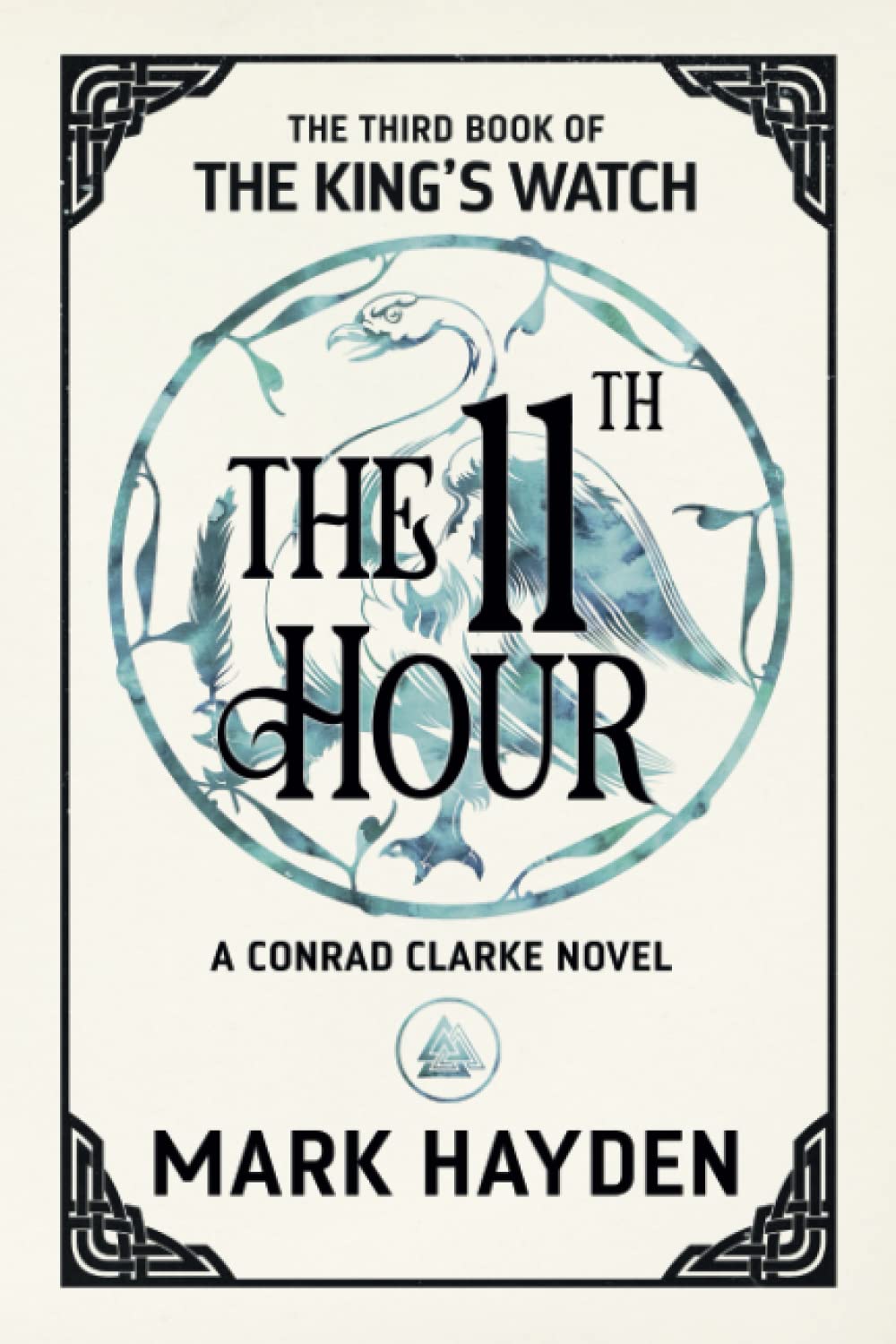 The Eleventh Hour: 3 (The King's Watch)