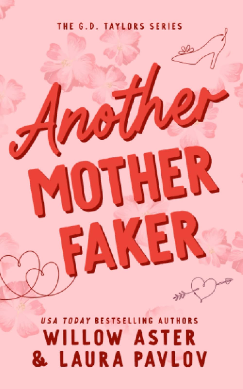 Buy Another Motherfaker: The G.D. Taylors Series — BookShops.in