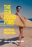 The Ten Pound Poms: Australia Bound 1964