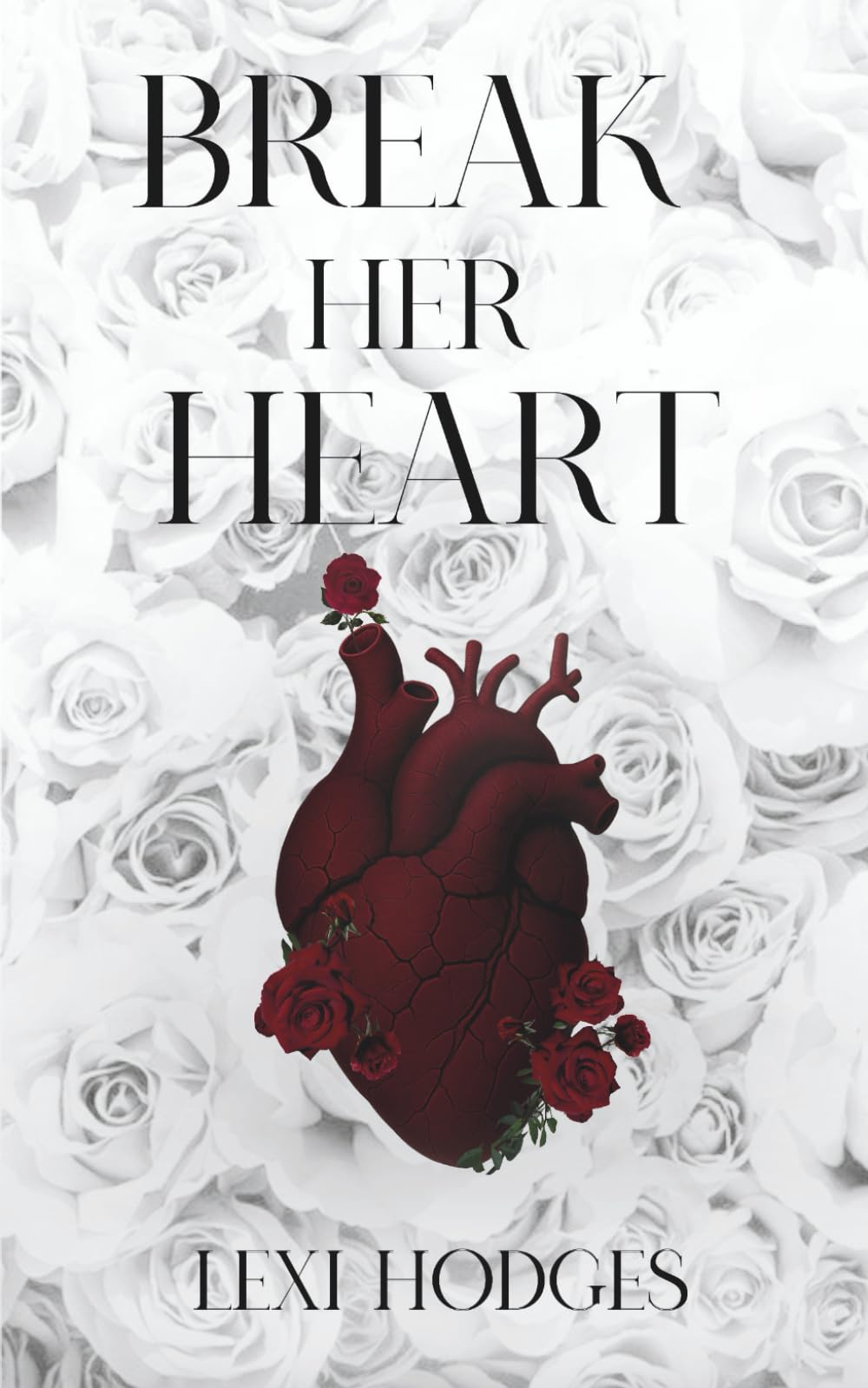 Break Her Heart (War of Her Heart)