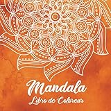  Mandala Libro de Colorear para Adultos: Libros para colorear antiestrés con mandalas