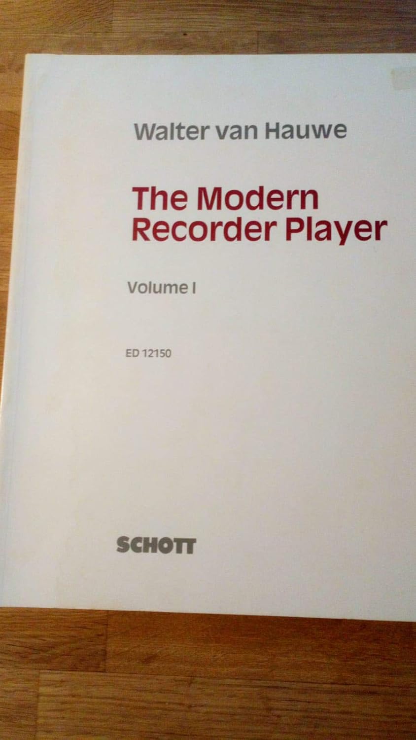 The Modern Recorder Player Treble Recorder Volume 1