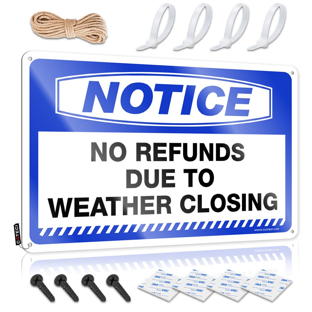 Tin Metal Decor Notice No Refunds Due To Weather Closing Tin Sign Bar Metal Tin Sign Sign For Bedroom Door