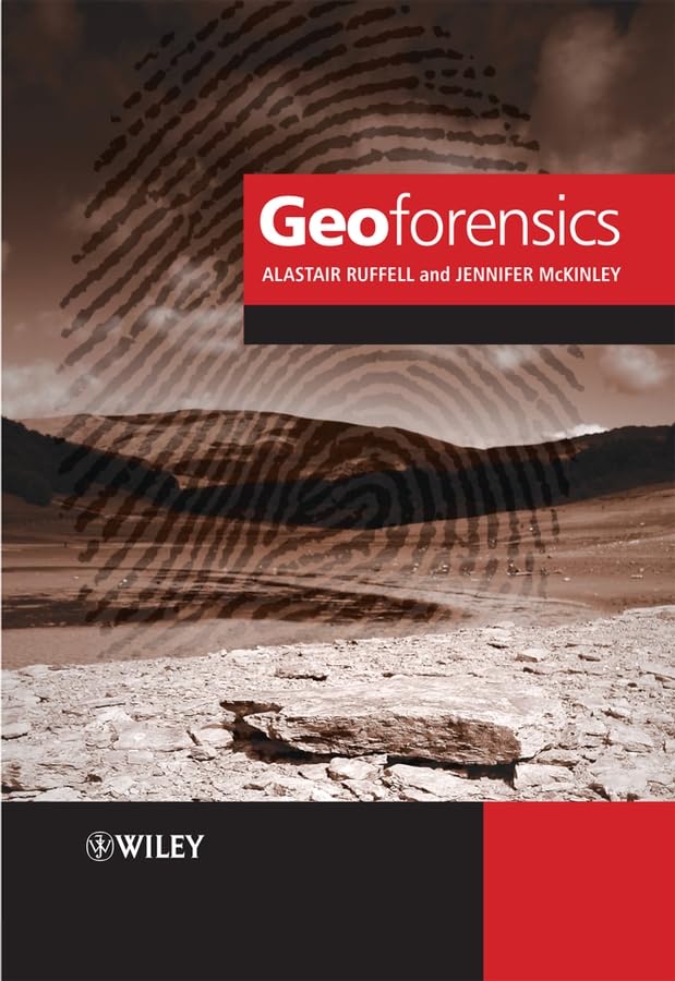 Buy Geoforensics Alastair Ruffell And Jennifer Mckinley — BookShops.in