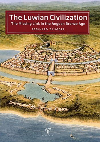 The Luwian Civilization: The Missing Link in the Aegean Bronze Age
