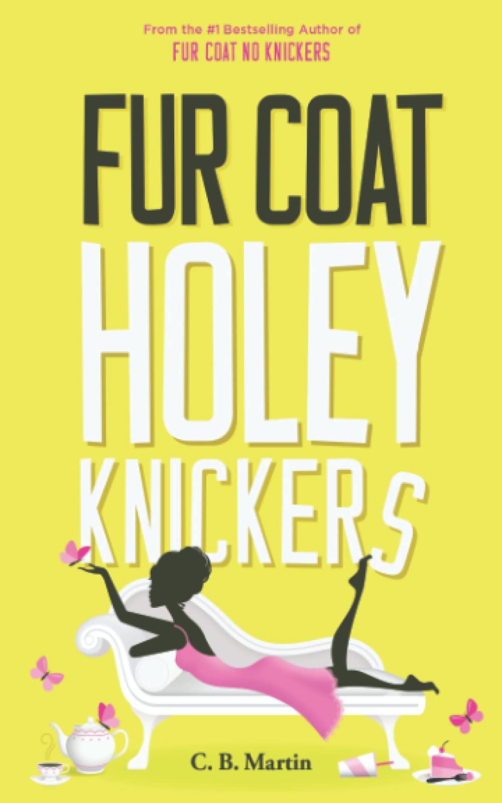 Fur Coat Holey Knickers: 3 (Fur Coat Series)