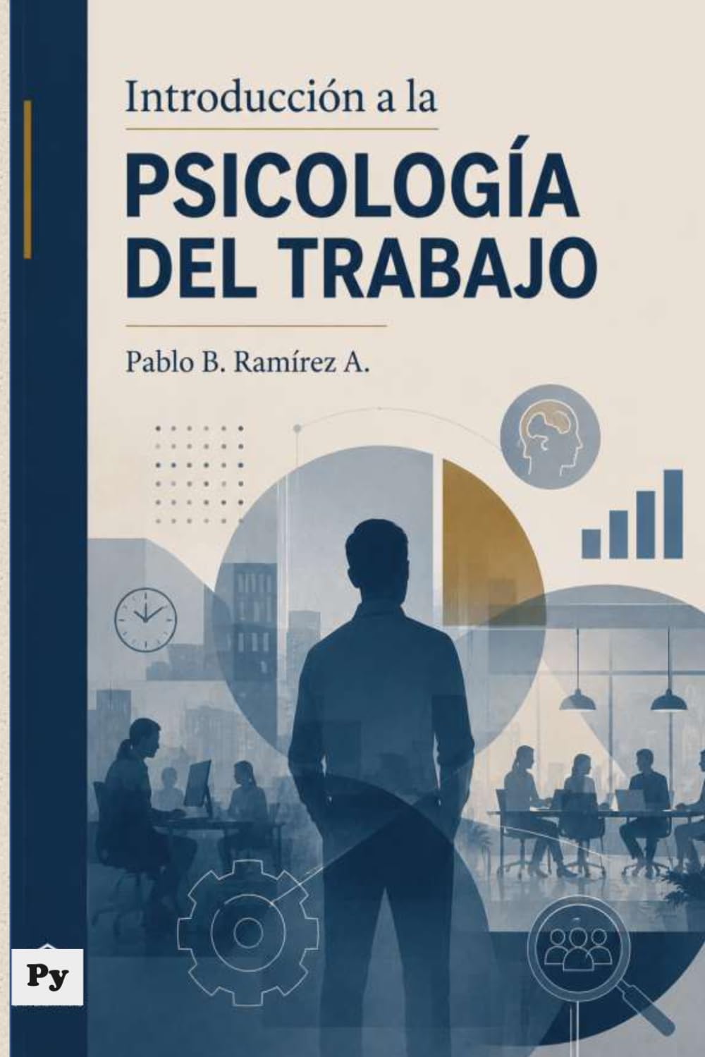 Introducción a la Psicología del Trabajo