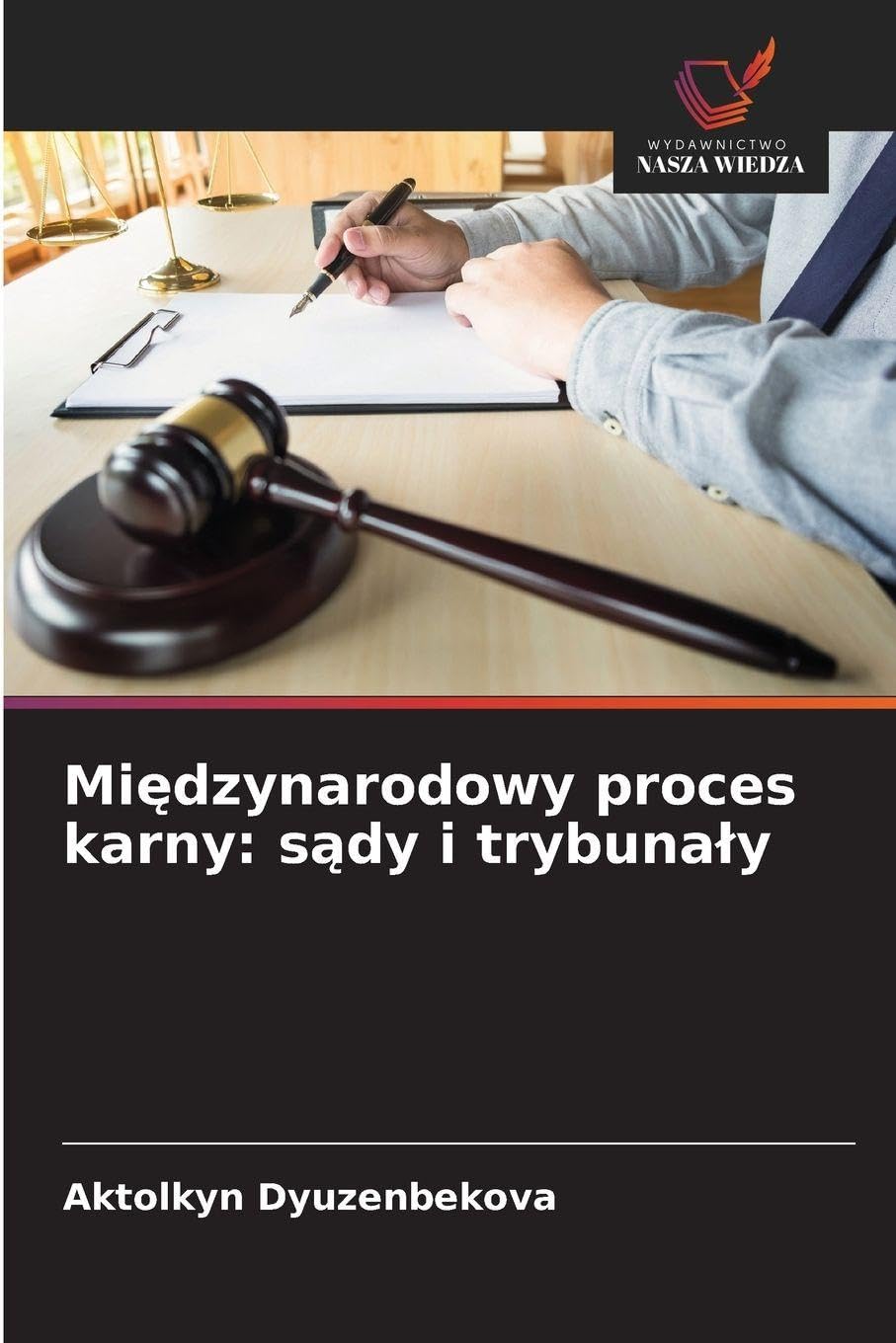 Mi¿dzynarodowy proces karny: s¿dy i trybuna¿y: sądy i trybunaly