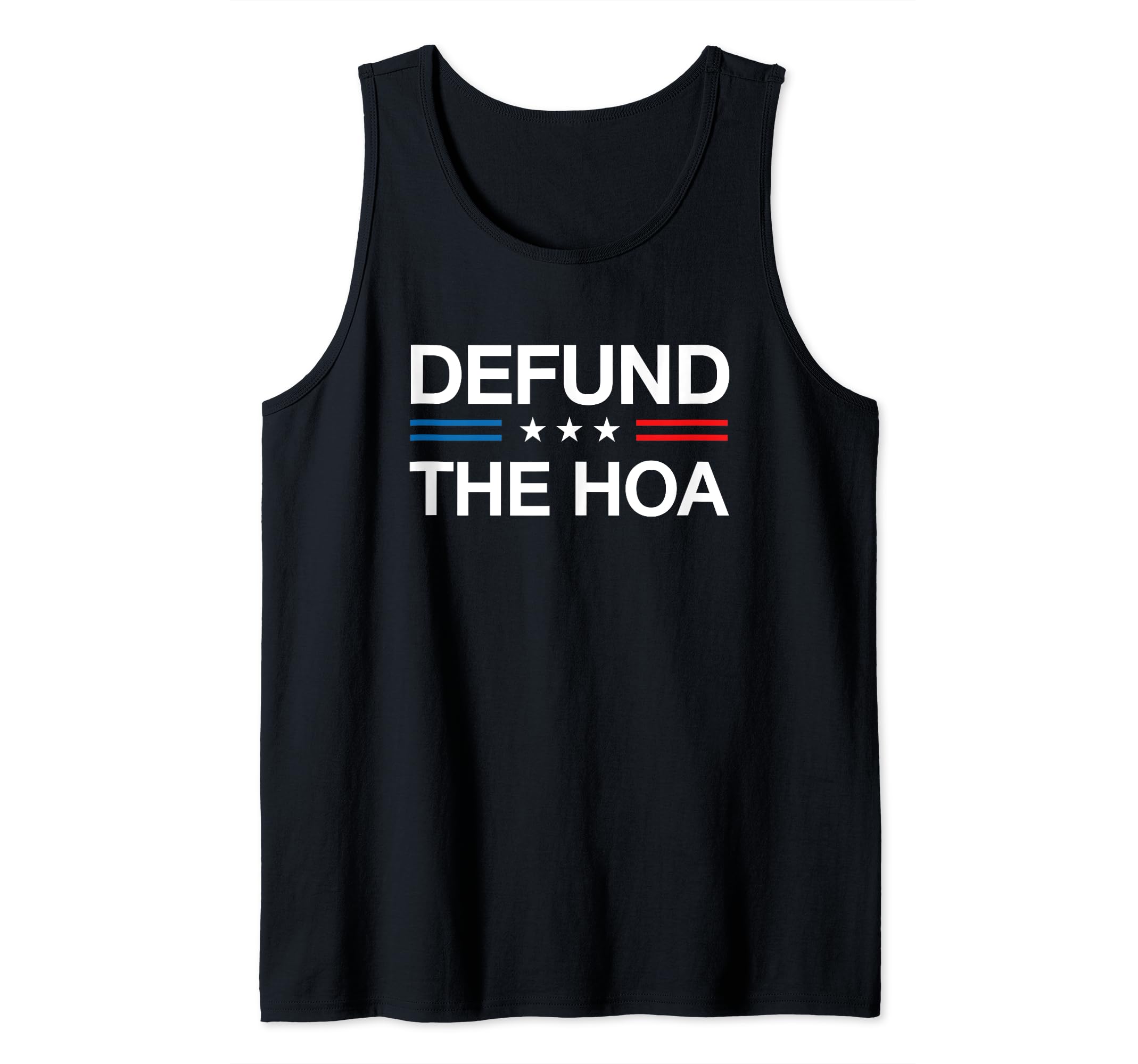 Defund the HOA Funny Home Owners Association Board Member Tank Top