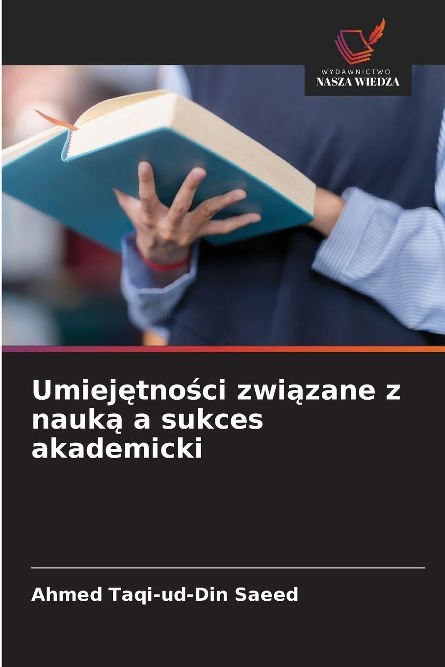 Umiej¿tno¿ci zwi¿zane z nauk¿ a sukces akademicki