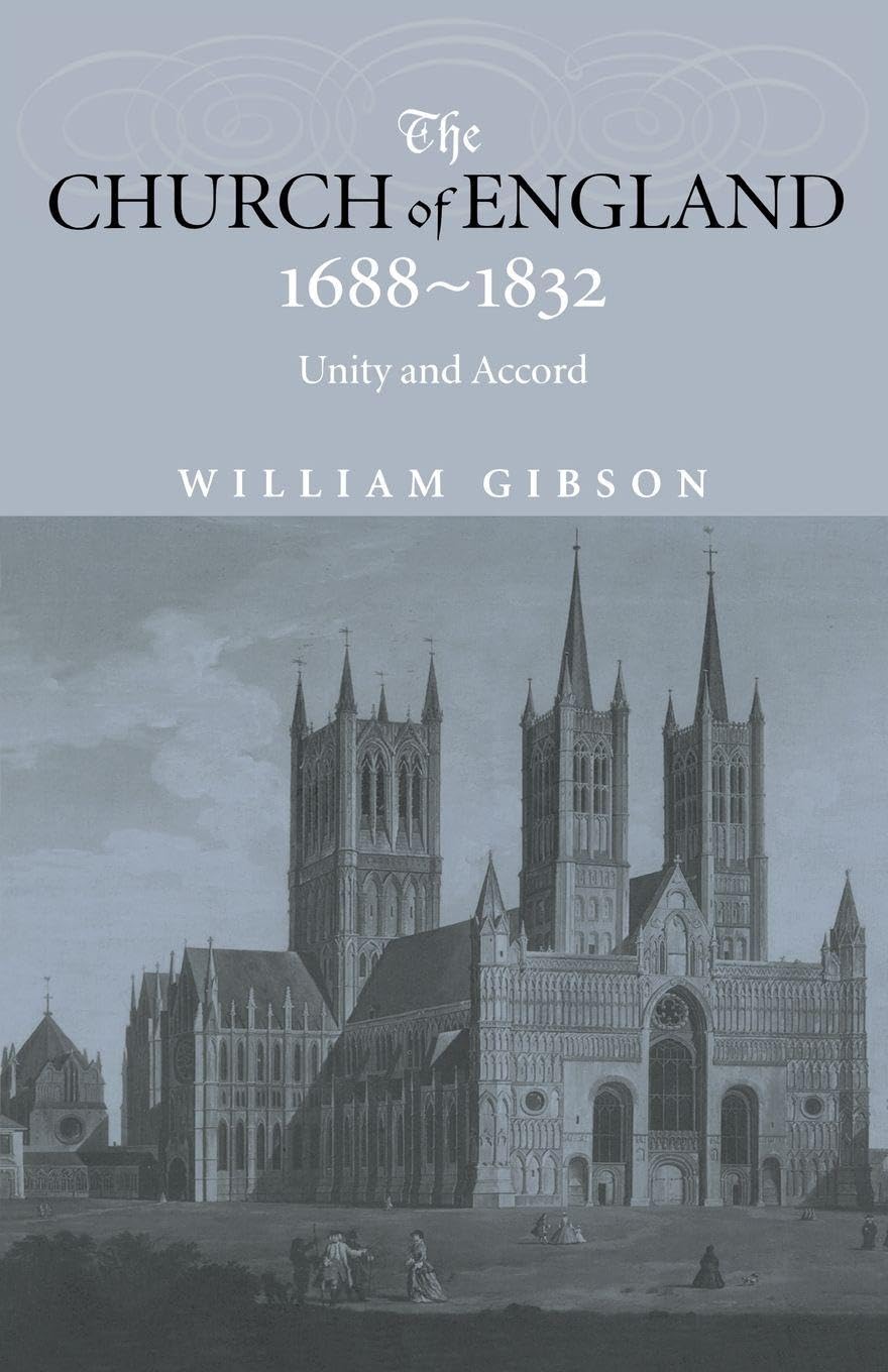 The Church of England 1688-1832 - 9780415240239