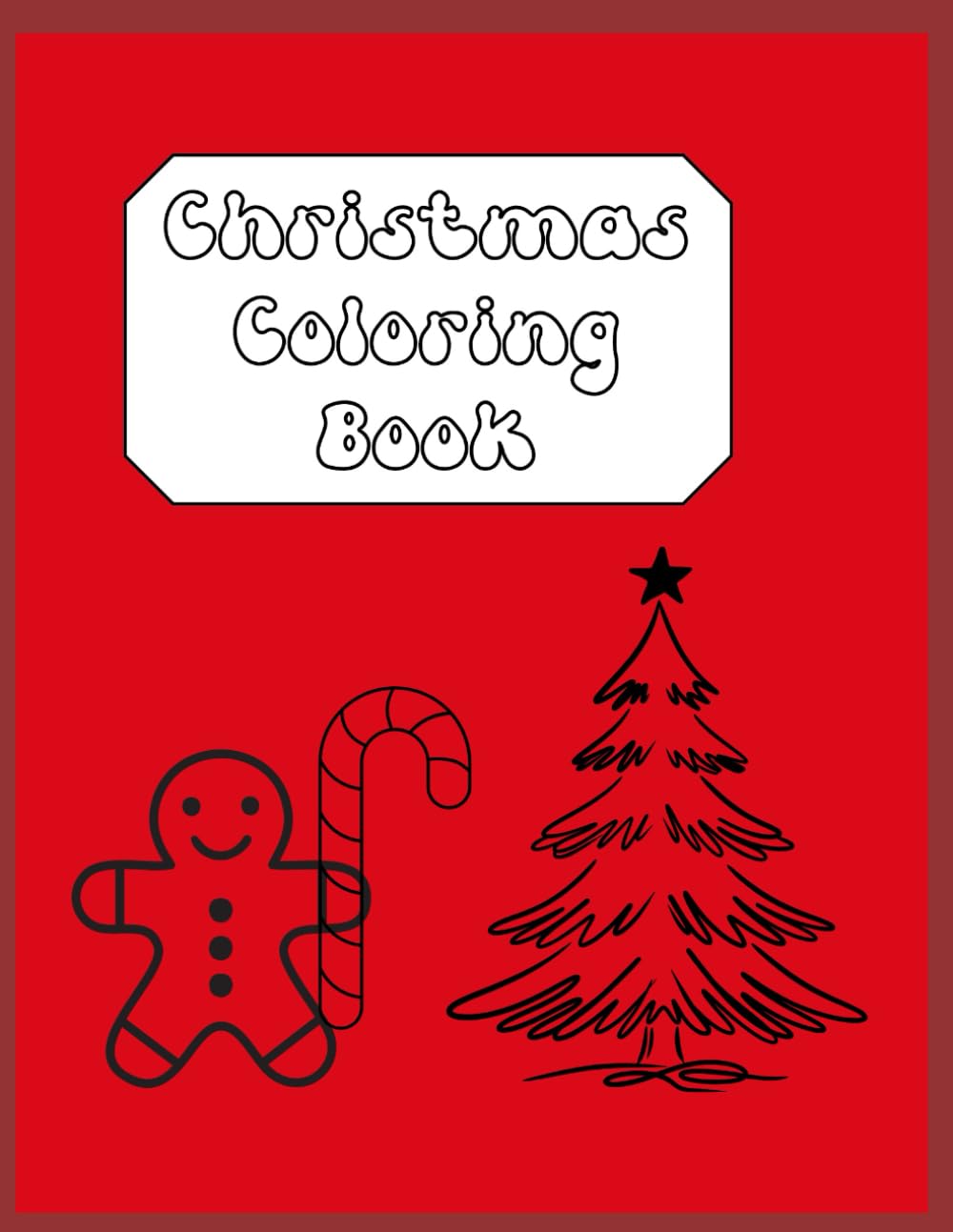 Christmas Coloring Book: Fun Holiday Coloring Pages for Kids