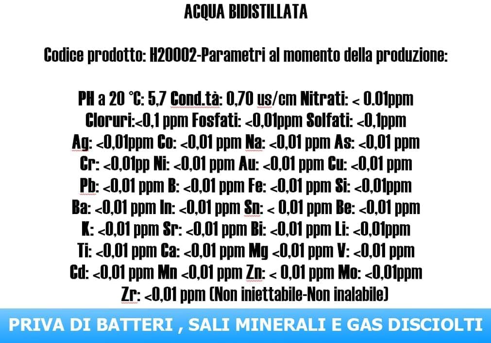 CHEMICA SOLUTIONS Acqua Bidistillata Pura per Uso Industriale e clinico tanica da 10 Litri, Distillata Due Volte, Demineralizzata, per Ferri da Stiro, umidificatori, batterie e Altro Made in Italy