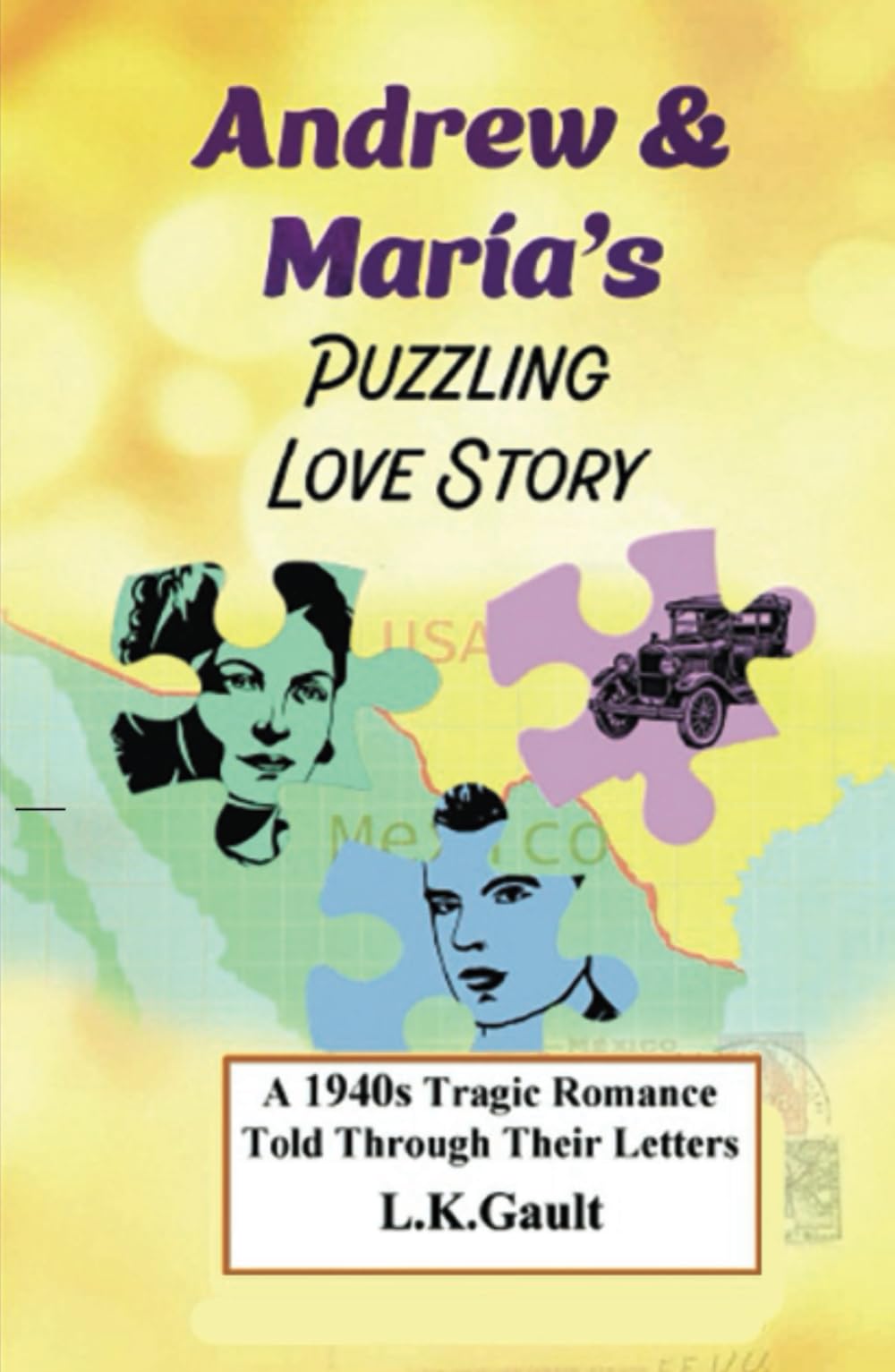 Andrew and María's Puzzling Love Story: A 1940s Tragic Romance Told Through Their Letters