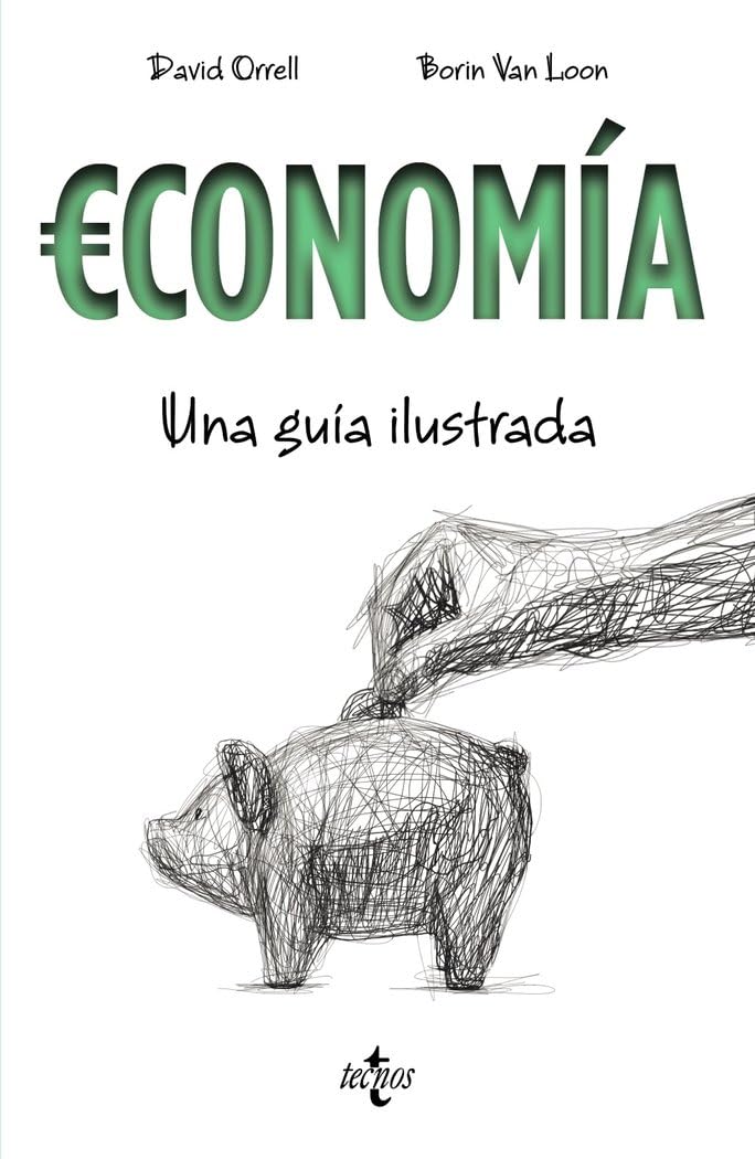Economía: Una guía ilustrada (Filosofía - Filosofía y Ensayo)