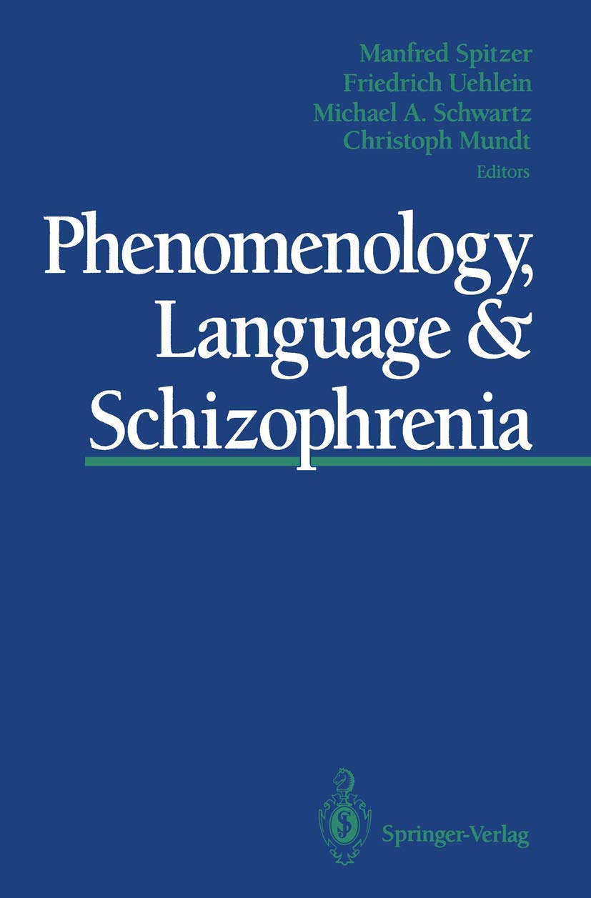 Buy Phenomenology, Language & Schizophrenia — BookShops.in