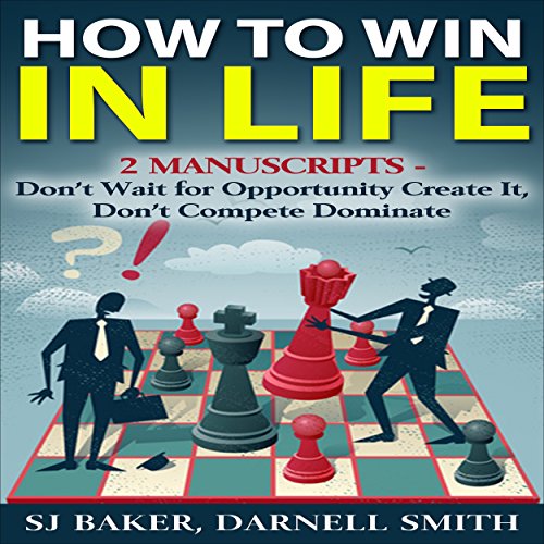 Cover art for How to WIn in Life: 2 Manuscripts