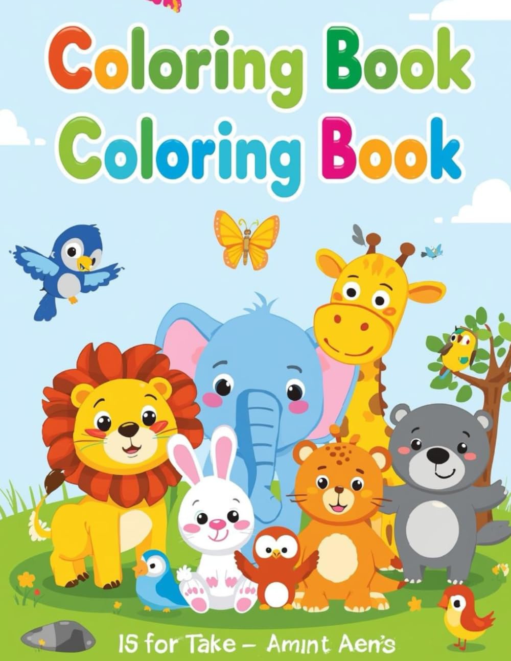 KIDS COLORING BOOK - ANIMALS AND BIRDS AGED 3 - 7