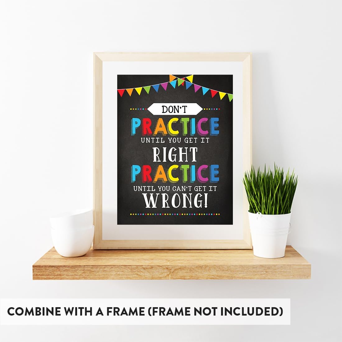 Andaz Press Classroom Teacher Wall Art Poster Signs, 8.5”x11” In This Classroom Mistakes Are Expected Corrected, Practice Until You Can't Get it Wrong 4-Pack Unframed Classroom Signs Classroom Posters