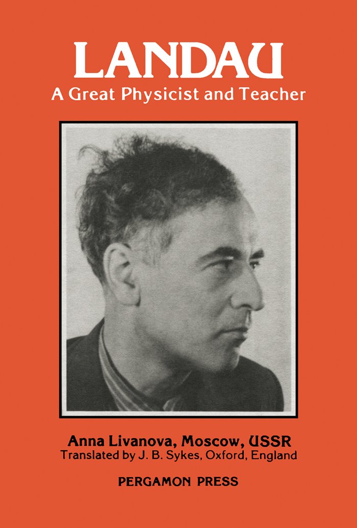 Landau: A Great Physicist and Teacher      1st Edition, Kindle Edition