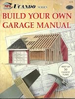 Build Your Own Garage Manual 0934039267 Book Cover