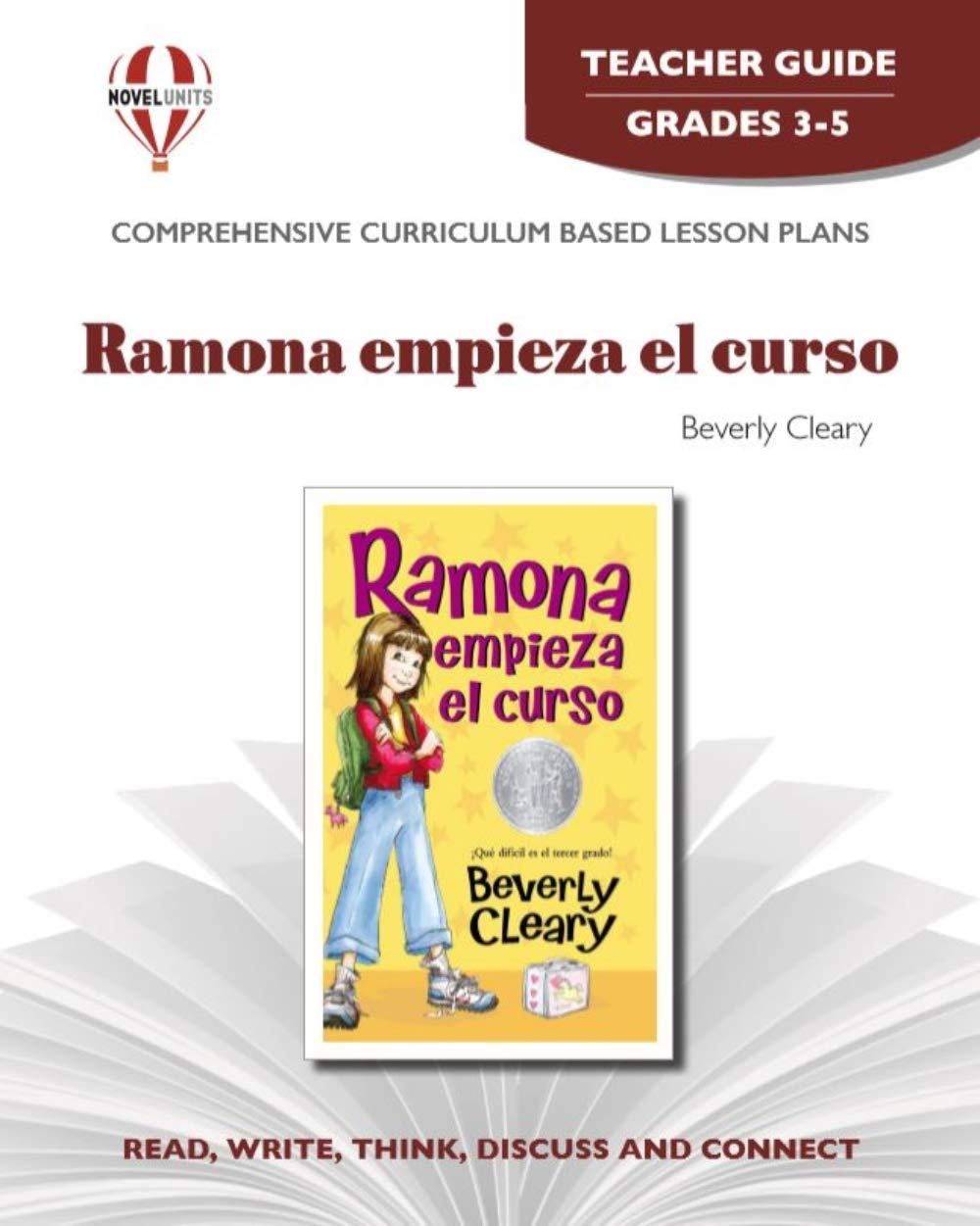 Ramona Empieza El Curso - Teacher Guide by Novel Units (Spanish Edition)
