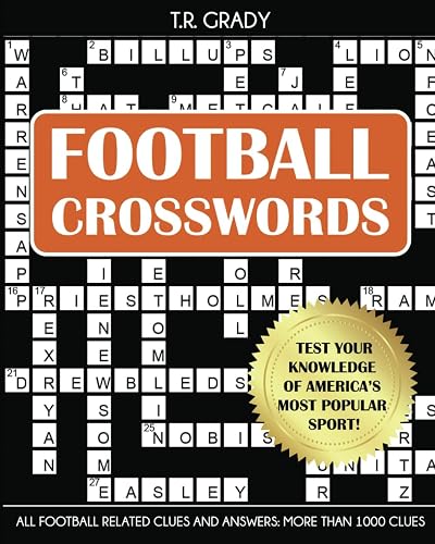 Football Crosswords: Test Your Knowledge of America's Most Popular Sport, All Football-Related Clues and Answers