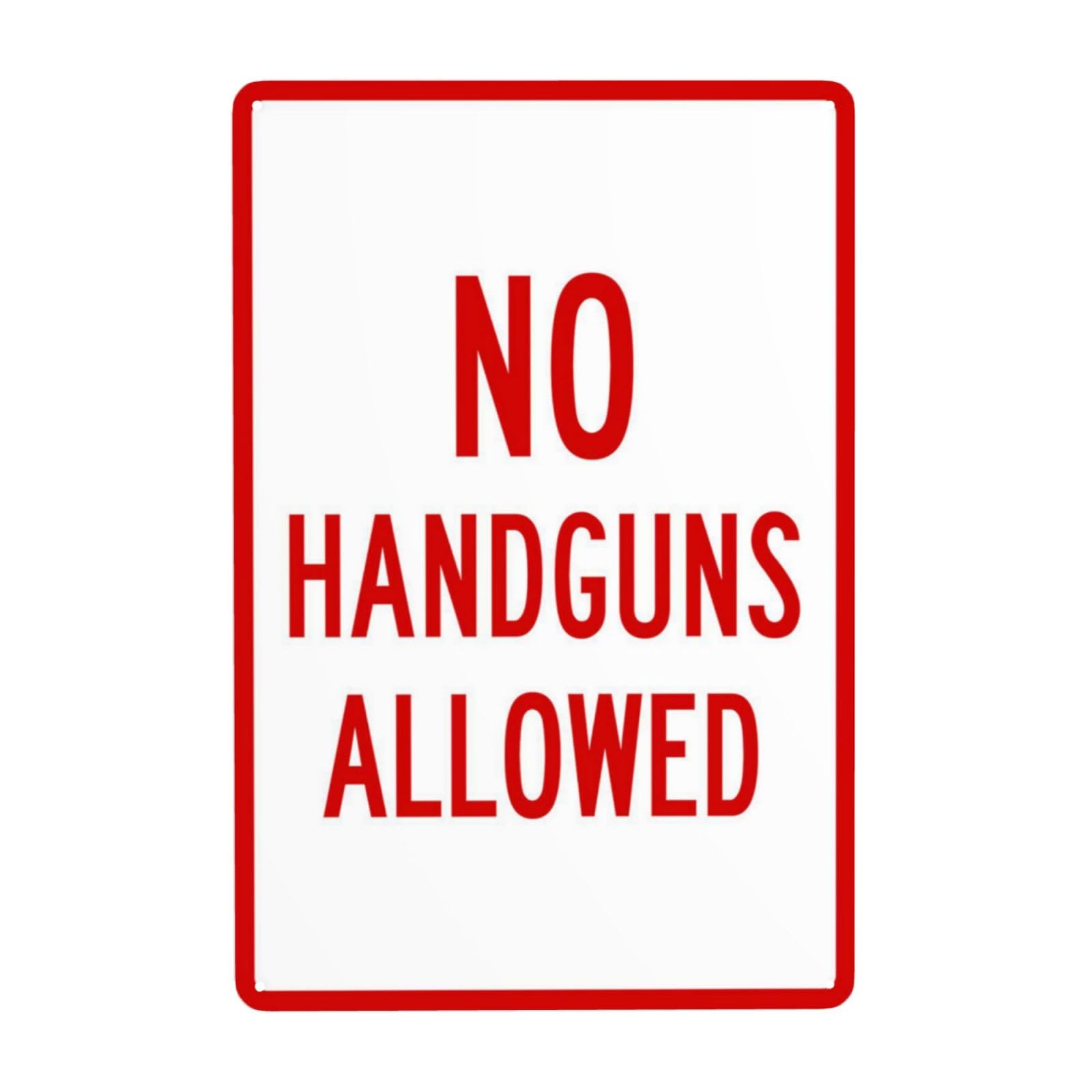 No Handguns Allowed Vintage Metal Safety Warning Door Sign 12x8 Inch