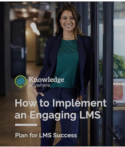 How to Implement an Engaging LMS