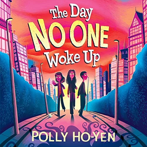 The Day No One Woke Up by Polly Ho-Yen episode artwork