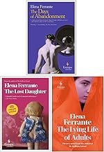 Elena Ferrante Collection 3 Books Set (The Days of Abandonment, The Lost Daughter, The Lying Life of Adults)
