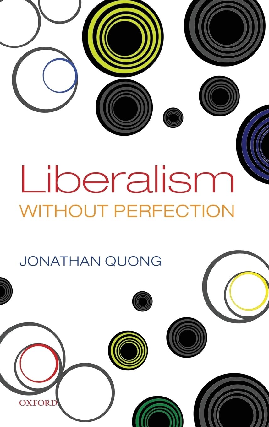 Liberalism without Perfection view 3