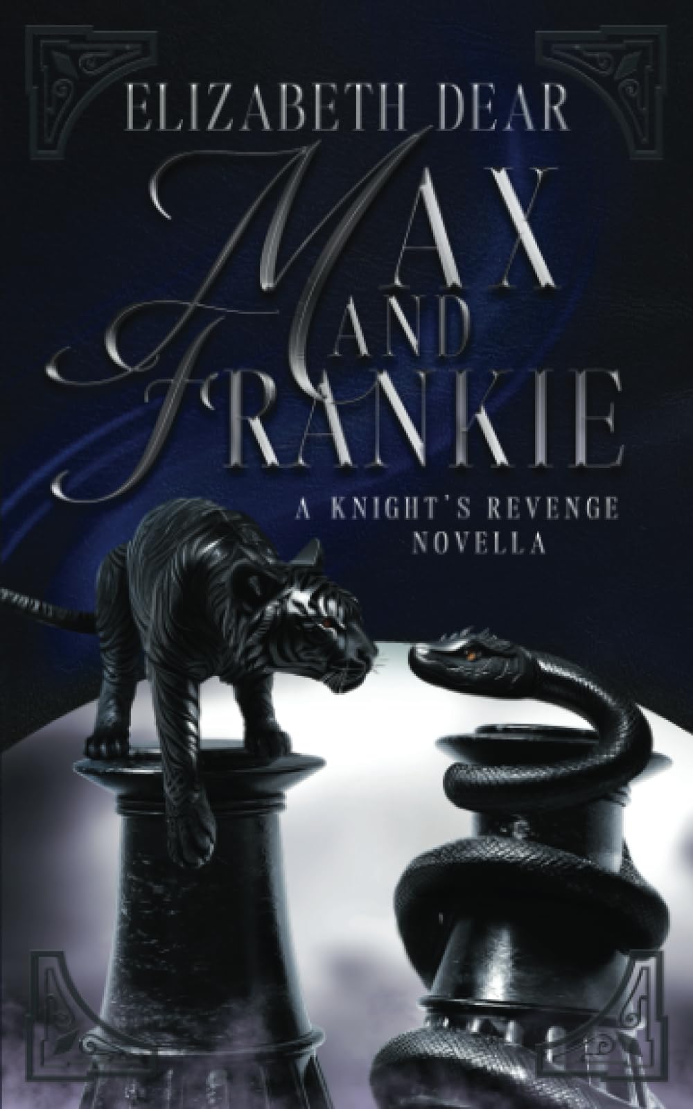 Max and Frankie: A Knight's Revenge Novella