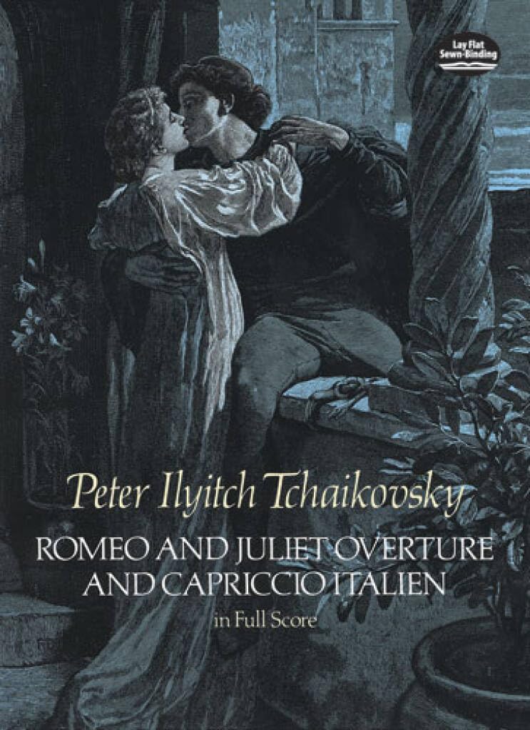 P.I. Tchaikovsky Romeo And Juliet Overture And Capriccio Italien Orch: In Full Score (Dover Orchestral Music Scores)