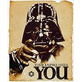Plastic Poster Star Wars Your Empire Needs You 14x14 inch Waterproof - Anti-Fade - Can Use On Outdoor/Garden/Bathroom - 9PP4E6D