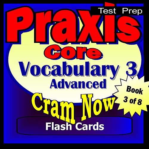 PRAXIS Core Prep Test PROFESSIONAL VOCABULARY Flash CardsCRAM NOW