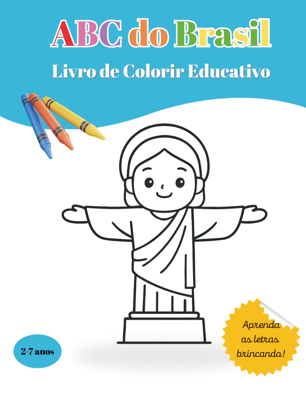ABC do Brasil: Livro de colorir educativo (COLEÇÃO ABC de Aprendizagem)