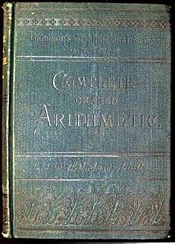 Hardcover Complete Graded Arithmetic, Oral and Written Book