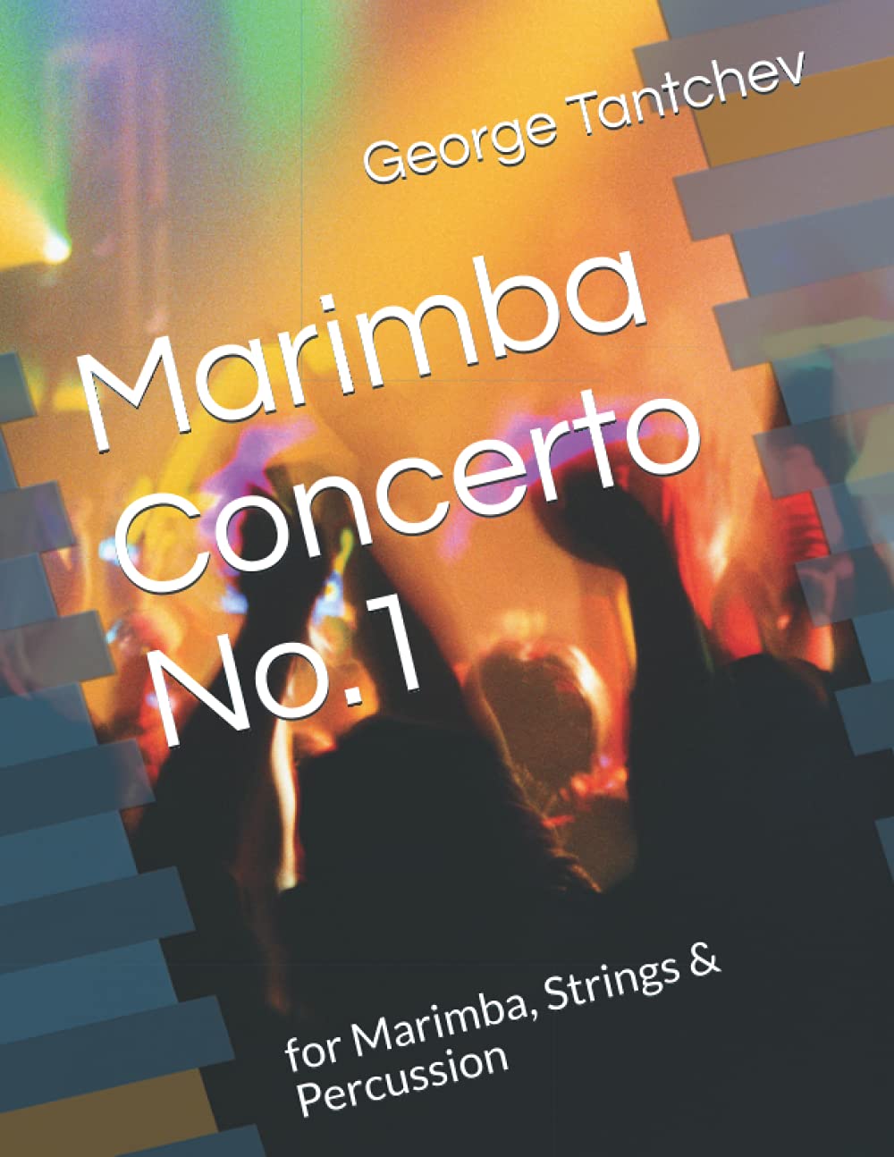 Marimba Concerto No.1: for Marimba, Strings & Percussion