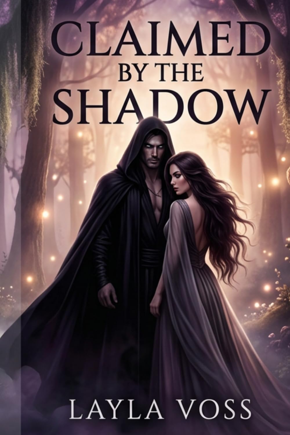 Claimed by the Shadow (Veil of Ash & Desire)