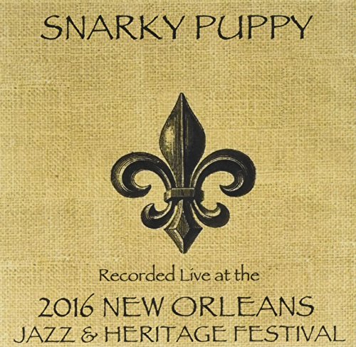 Snarky Puppy Live at JazzFest 2016